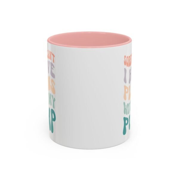 "Sorry I Can't, I Have Plans With My Pump" Mug - Image 2