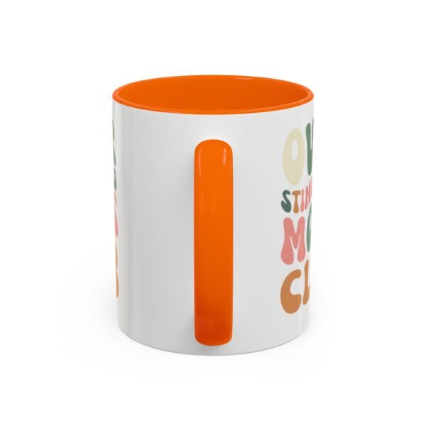 "Over Stimulated Moms Club" Mug - Image 24