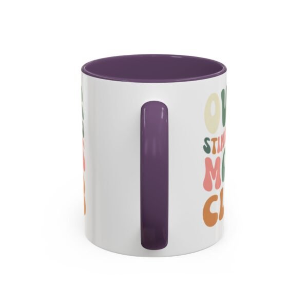 "Over Stimulated Moms Club" Mug - Image 28