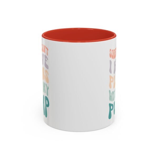 "Sorry I Can't, I Have Plans With My Pump" Mug - Image 13