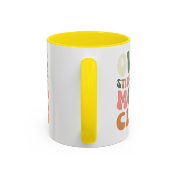 "Over Stimulated Moms Club" Mug - Image 32