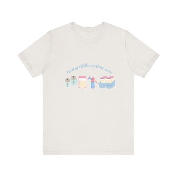 "In My Milk Maker Era" Unisex Jersey Tee - Image 13