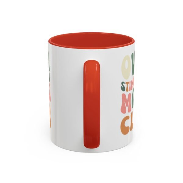 "Over Stimulated Moms Club" Mug - Image 16