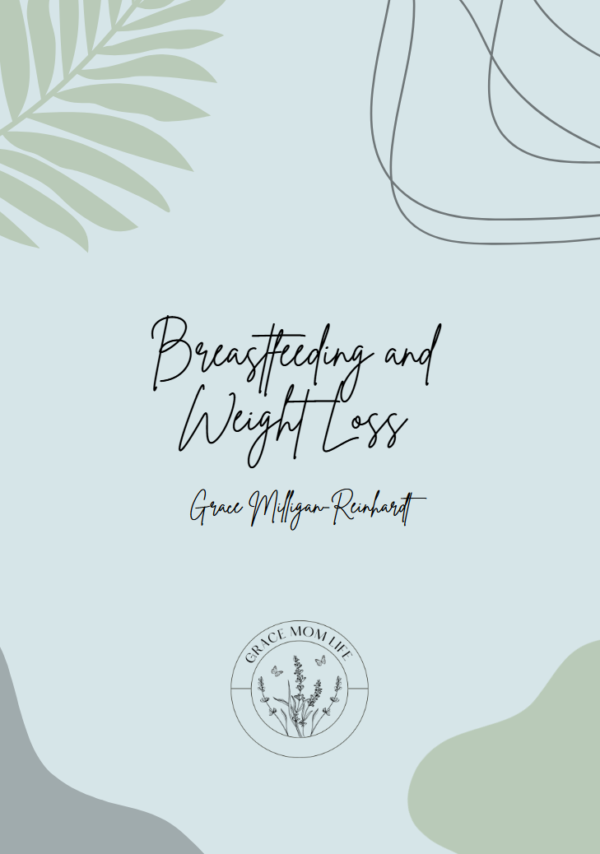 Guide - Weight Loss While Breastfeeding